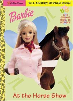 Paperback Barbie: At the Horse Show [With Stickers.] Book