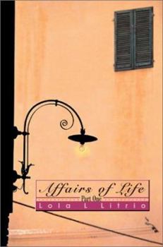 Paperback Affairs of Life: Part One Book