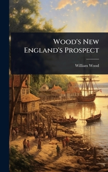 Hardcover Wood's New England's Prospect Book