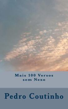 Paperback Mais 100 Versos sem Nexo [Portuguese] Book
