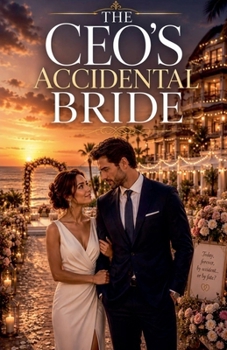 Paperback The CEO's Accidental Bride (Romance Books) Book