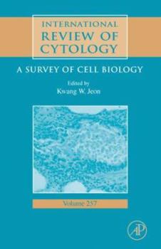 Hardcover International Review of Cytology: A Survey of Cell Biology Volume 257 Book
