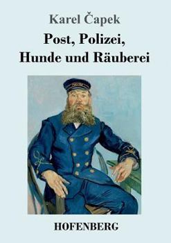 Paperback Post, Polizei, Hunde und Räuberei [German] Book