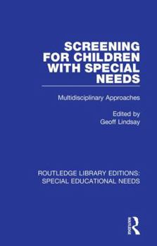 Hardcover Screening for Children with Special Needs: Multidisciplinary Approaches Book