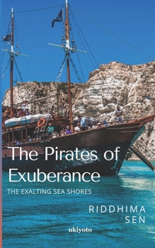 Paperback The Pirates of Exuberance Book