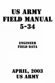 Paperback US Army Field Manual 5-34 Engineer Field Data Book