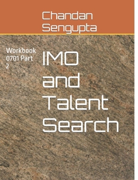 Paperback IMO and Talent Search: Workbook 0701 Part 2 Book