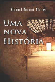 Paperback Uma nova história [Portuguese] Book