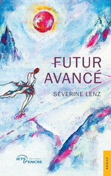 Paperback Futur avancé [French] Book