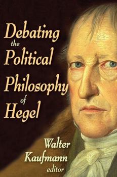 Paperback Debating the Political Philosophy of Hegel Book