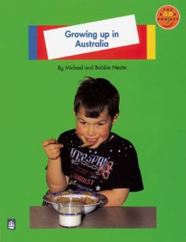 Paperback Longman Book Project: Non-fiction: Level A: Children Around the World Topic: Growing Up in Australia: Small Book (Longman Book Project) Book