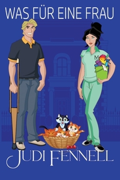 Was für eine Frau (Manley Maids - Deutsch) (German Edition)