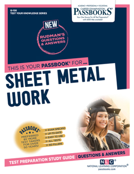 Paperback Sheet Metal Work (Q-108): Passbooks Study Guide Volume 108 Book