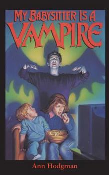My Babysitter is a Vampire - Book #1 of the My Babysitter is a Vampire