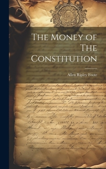 Hardcover The Money of The Constitution Book