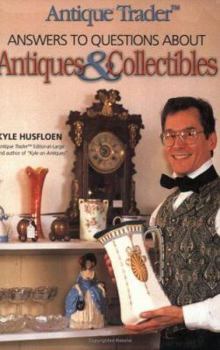 Paperback Antique Trader Answers to Questions about Antiques & Collectibles Book