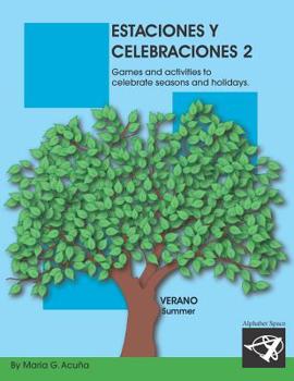 Paperback Estaciones y Celebraciones 2: Verano Book