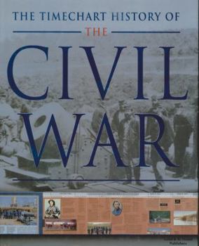 Hardcover The Timechart History of the Civil War Book