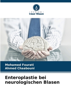 Paperback Enteroplastie bei neurologischen Blasen [German] Book