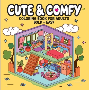 Paperback Cute & Comfy - Coloring Book for Adults Book