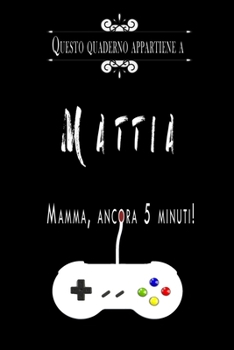Paperback Questo quaderno appartiene a Mattia: Quaderno Con Nome - Con oltre 100 Nomi Femminili e Maschili - Quaderno Classico Pagina a Righe, 110 pagine, Dimen [Italian] Book