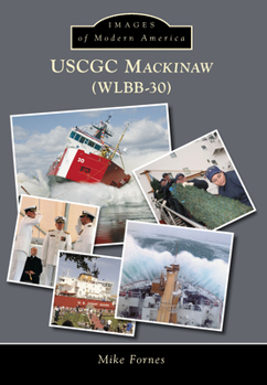 Paperback Uscgc Mackinaw Wlbb-30 Book