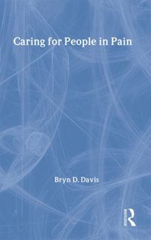 Paperback Caring for People in Pain Book