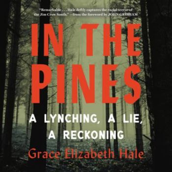 Audio CD In the Pines: A Lynching, a Lie, a Reckoning - Library Edition Book