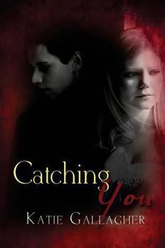 Paperback Catching You Book