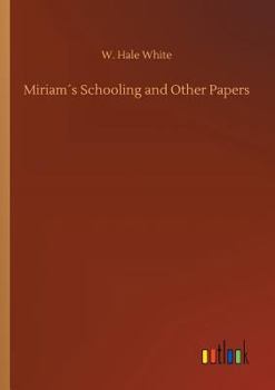 Paperback Miriam´s Schooling and Other Papers Book