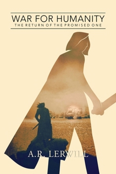 Paperback War for Humanity: The Return of the Promised One Book