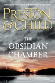 The Obsidian Chamber - Book #16 of the Aloysius Pendergast