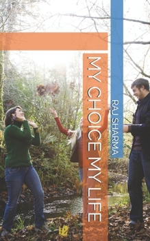 Paperback My Choice My Life Book