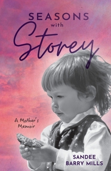 Paperback Seasons with Storey: A Mother's Memoir Book