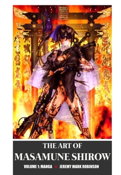 Hardcover The Art of Masamune Shirow: Volume 1: Manga Book