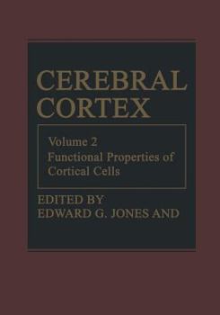 Paperback Cerebral Cortex: Functional Properties of Cortical Cells Book