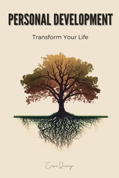 Paperback Personal Development: Transform Your Life Book