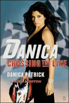 Paperback Danica: Crossing the Line Book