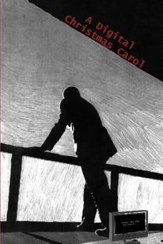 Paperback A Digital Christmas Carol Book