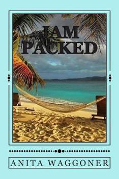 Paperback Jam-Packed: Life is What Your Thoughts Make It! Book