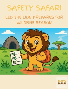 Paperback Leo the Lion Prepares for Wildfire Season Book