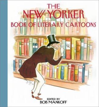 Hardcover The New Yorker Book of Literary Cartoons Book