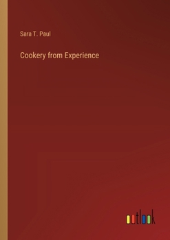 Paperback Cookery from Experience Book