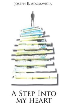 Hardcover A Step Into My Heart Book