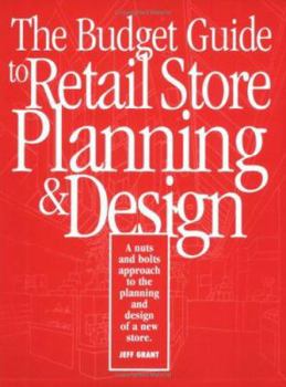 Paperback The Budget Guide to Retail Store Planning and Design Book
