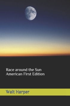 Paperback Race around the Sun: American First Edition Book