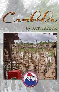 Paperback Cambodia: Jack's Trip to El Cambodia Book