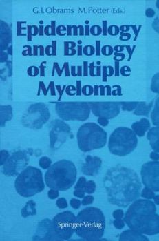 Paperback Epidemiology and Biology of Multiple Myeloma Book