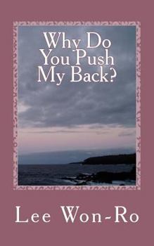 Paperback Why Do You Push My Back? Book