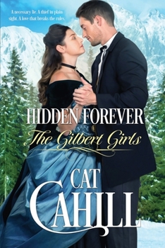 Hidden Forever (The Gilbert Girls) - Book #4 of the Gilbert Girls